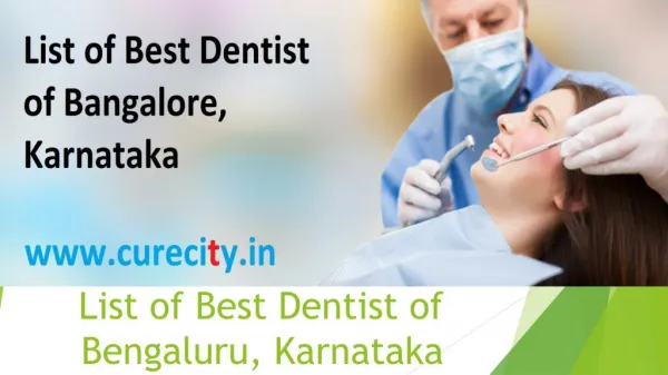 List of best dentists of Bengaluru - Curecity