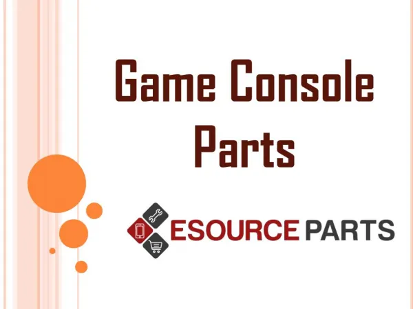 Game Console Parts