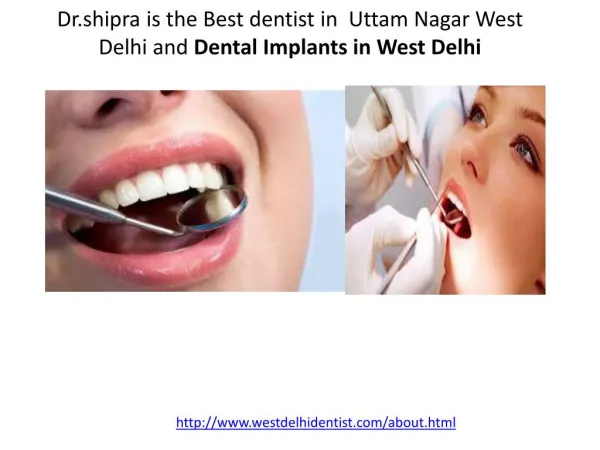 best Dental Implants in West Delhi,Best dentist in West Delhi,Dental Treatment in Vikaspuri