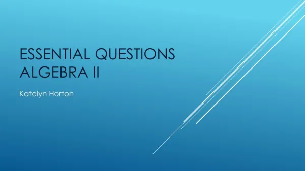 Algebra I Essential Questions