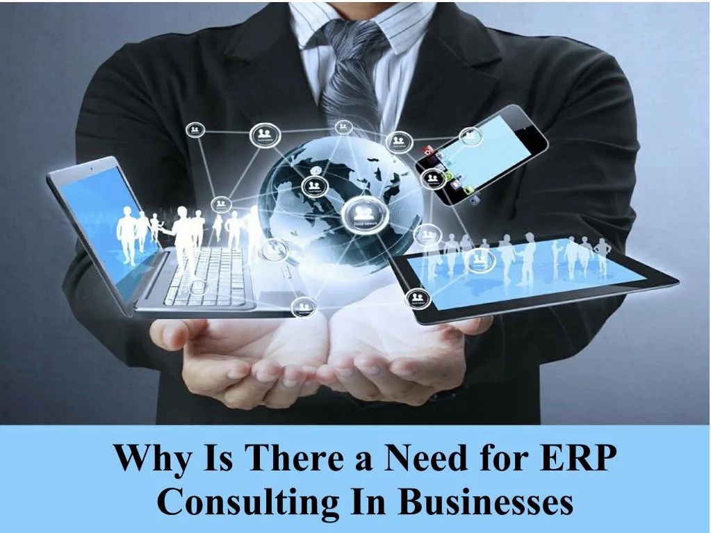 why is there a need for erp consulting