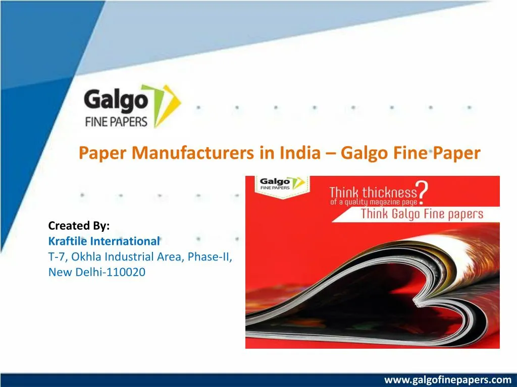 paper manufacturers in india galgo fine paper