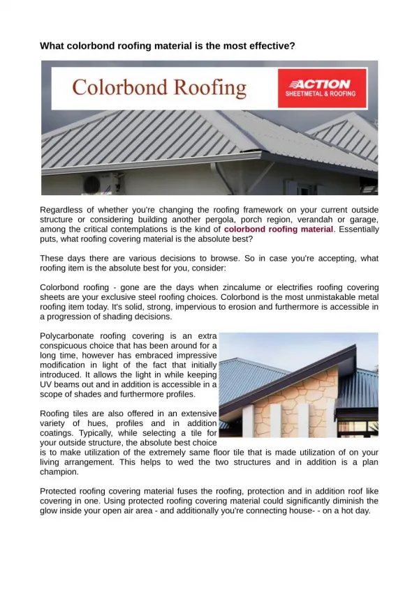 when asking what colorbond roofing material is the best for you ?