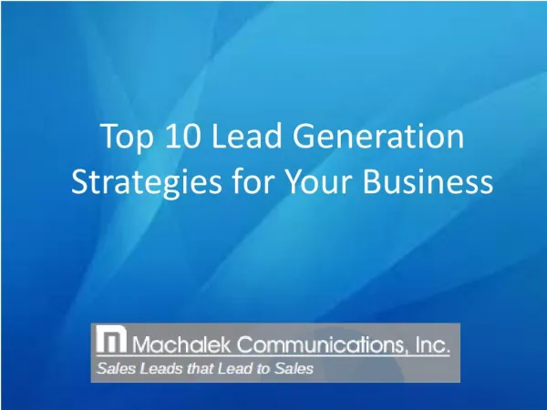 Top 10 Lead Generation Strategies for Your Business