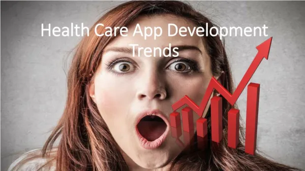 Health Care App Development Trends
