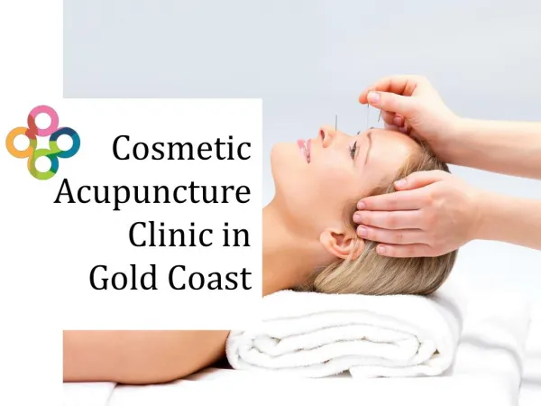 Cosmetic Acupuncture Clinic in Gold Coast