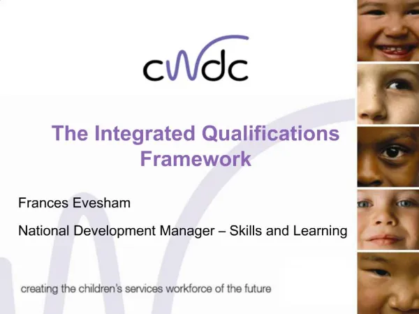 The Integrated Qualifications Framework