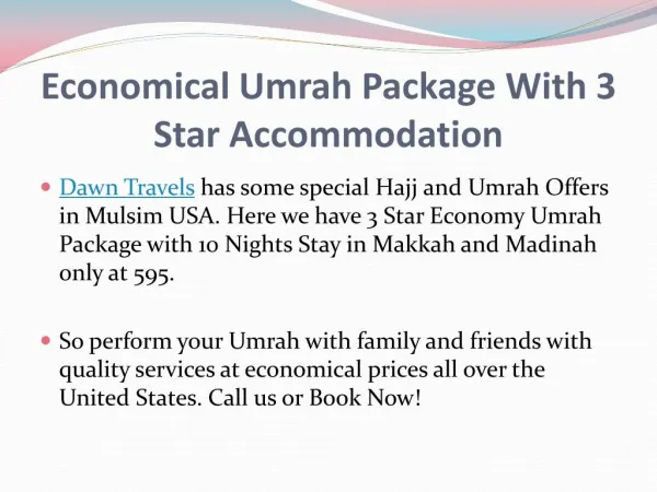 Economical Umrah Package With 3 Star Accommodation