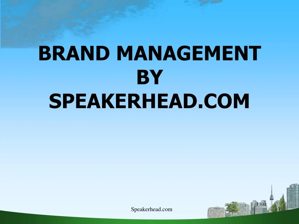 brand management by speakerhead com