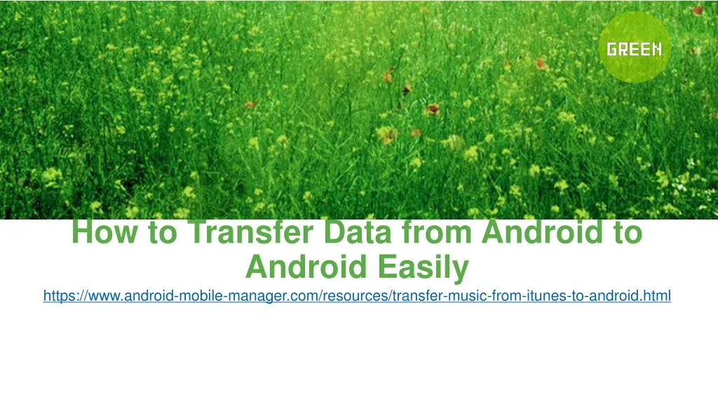 how to transfer data from android to android easily