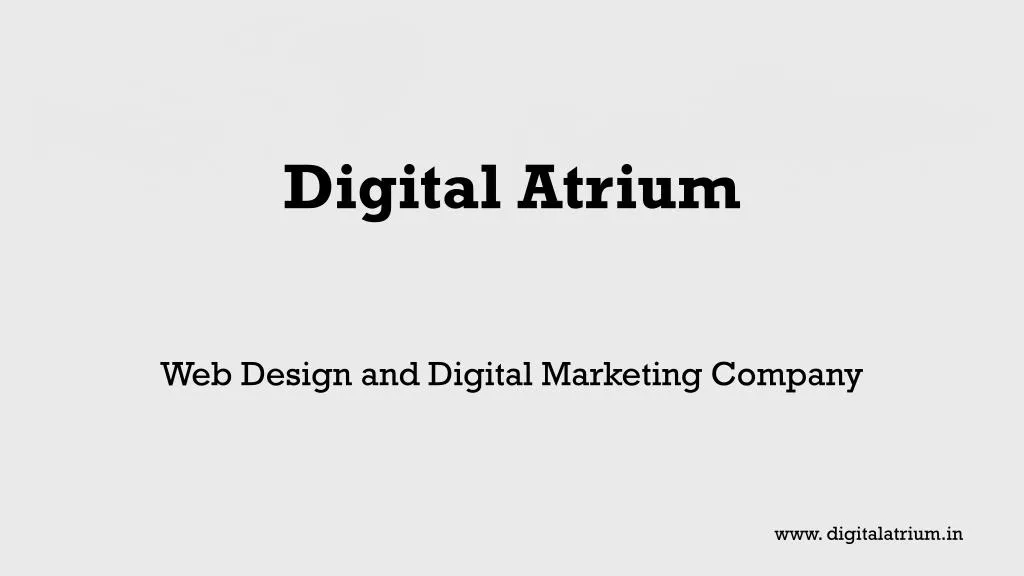 digital atrium