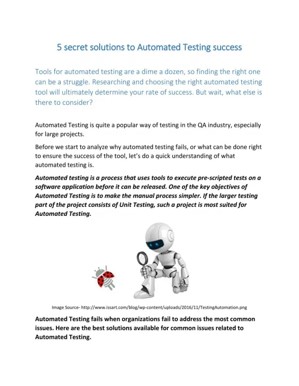 5 secret solutions to Automated Testing success