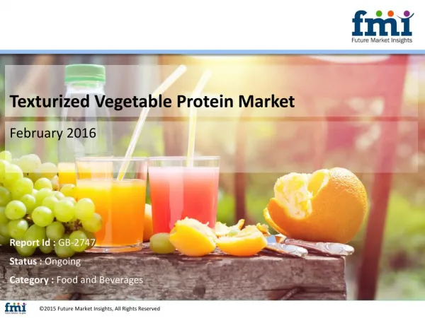 Releases New Report on the Global Texturized Vegetable Protein Market