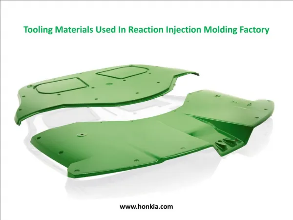 Tooling Materials Used In Reaction Injection Molding Factory