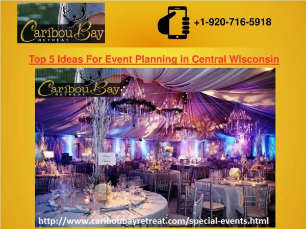 Top 5 Ideas For Event Planning in Central Wisconsin