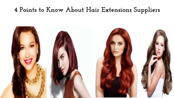 4 Points to Know About Hair Extensions Suppliers