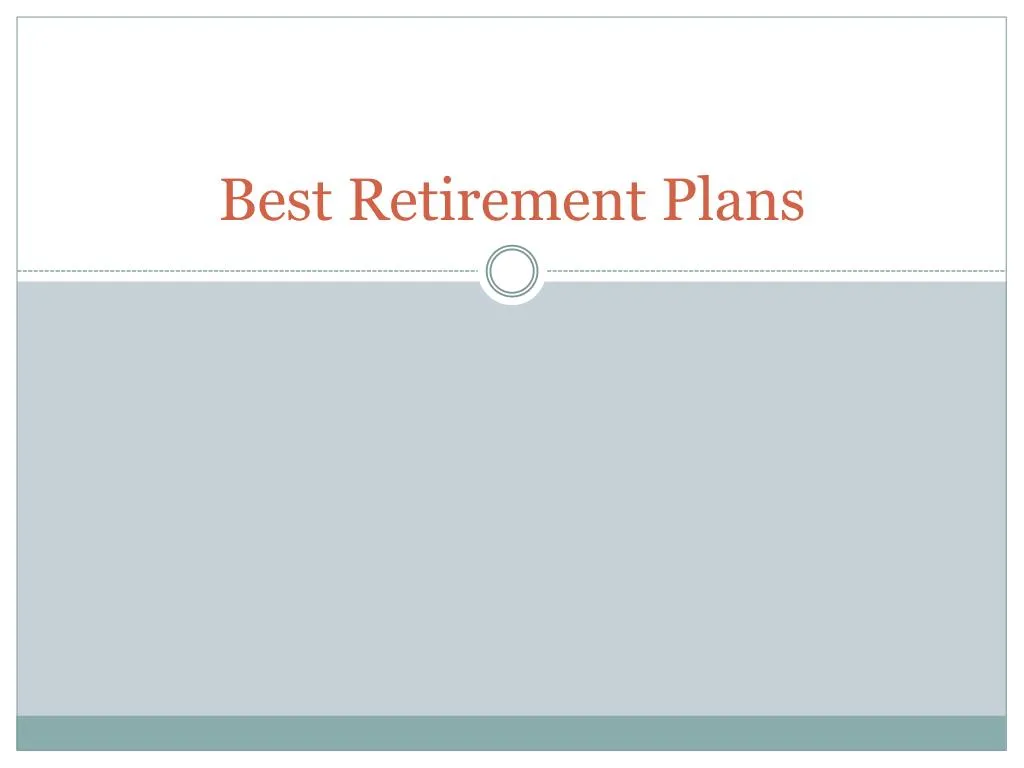 best retirement plans