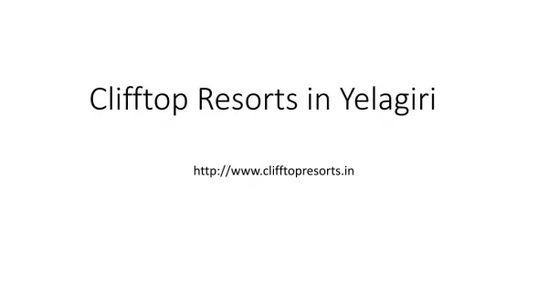 Clifftop Resorts in Yelagiri, Book Yelagiri Hotel Room Online with Swimming Pool