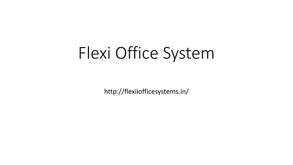 flexi office system