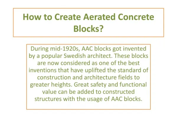 How to create aerated concrete blocks?