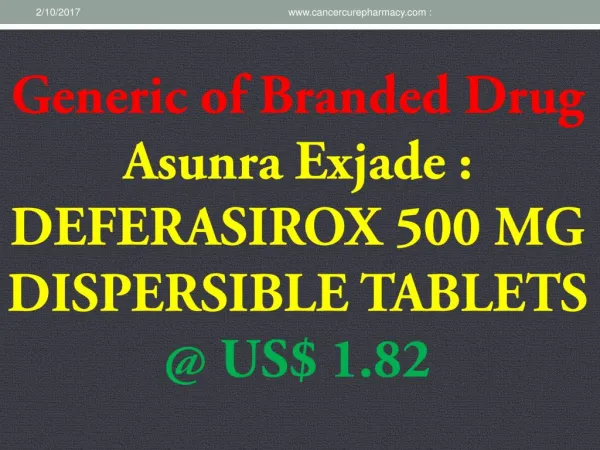 Buy Deferasirox 500 mg Dispersible Tablets online US$ 1.82
