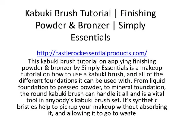 Kabuki Brush Tutorial | Finishing Powder & Bronzer | Simply Essentials