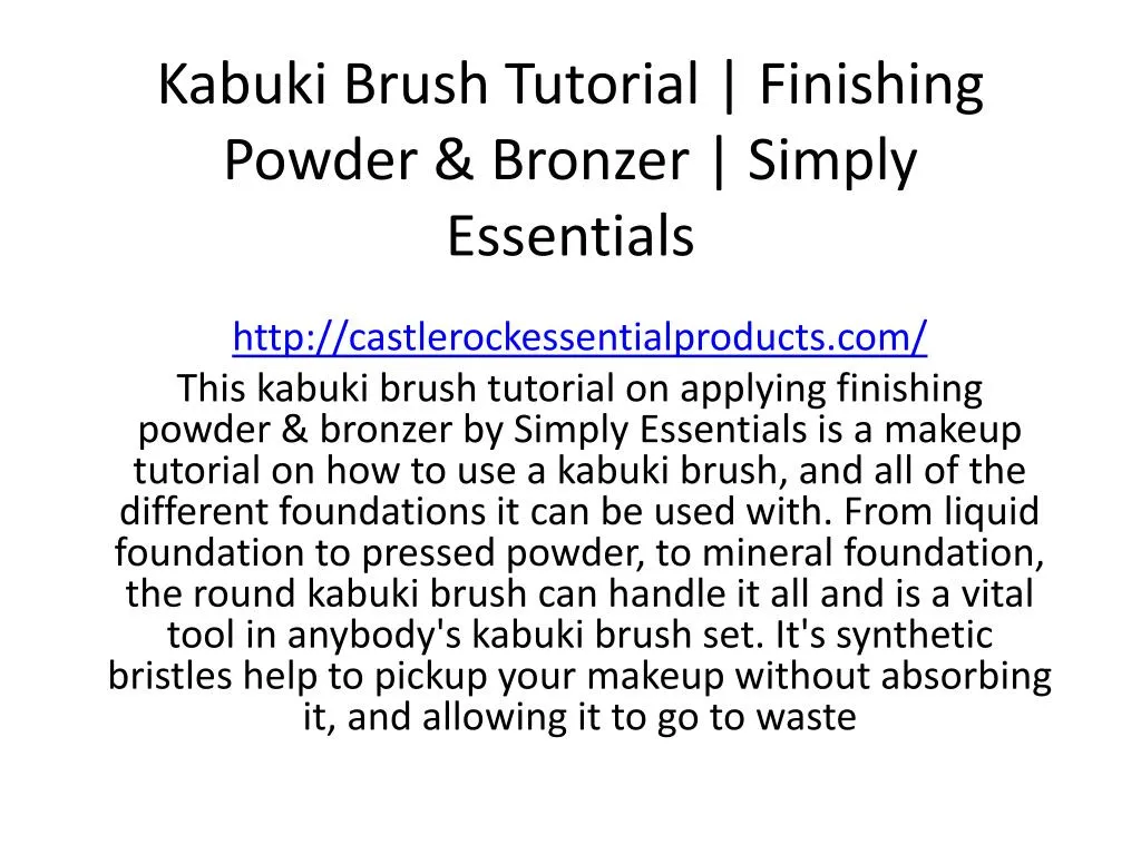 kabuki brush tutorial finishing powder bronzer simply essentials