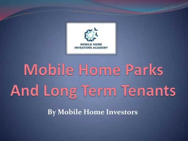 Mobile Home Parks And Long Term Tenants