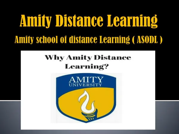 Review about Amity Distance Learning by distance education delhi