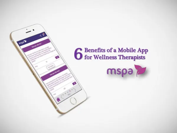 6 Benefits of a Mobile App for Wellness Therapists