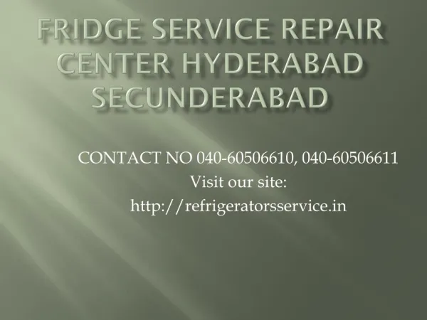 Fridge Service Repair Center Hyderabad Secunderabad