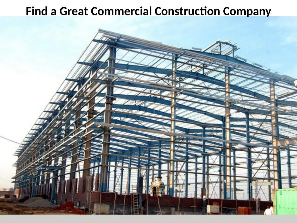 find a great commercial construction company
