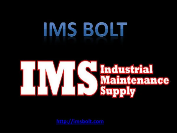 About IMS Bolt