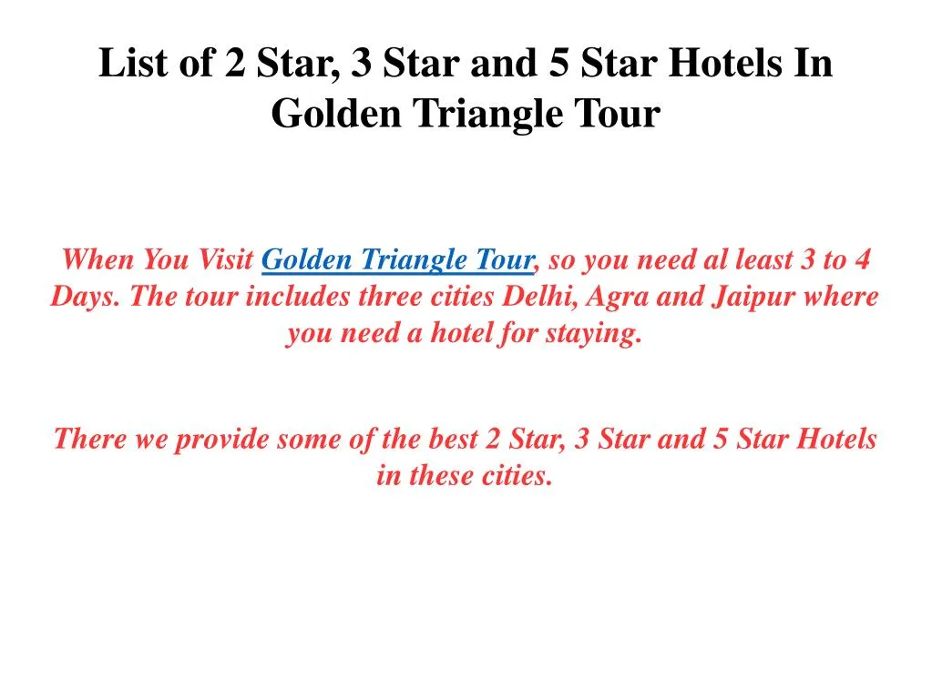 list of 2 star 3 star and 5 star hotels in golden triangle tour