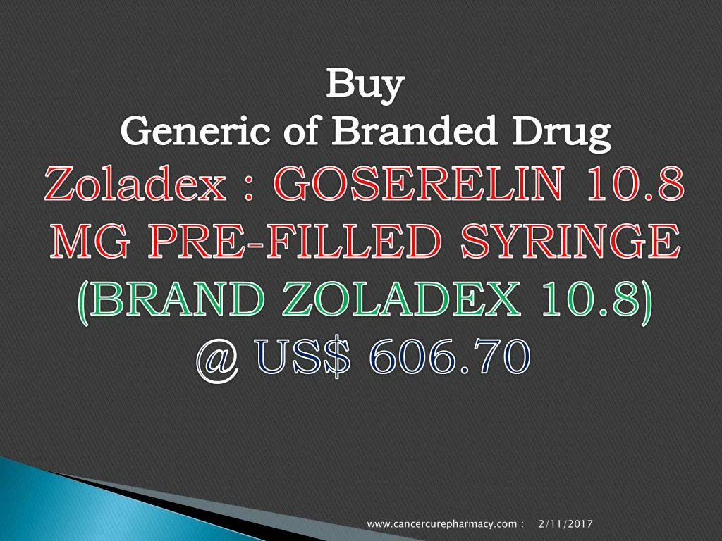 buy generic of branded drug zoladex goserelin