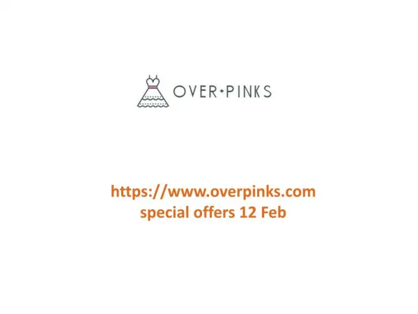 www.overpinks.com special offers 12 Feb