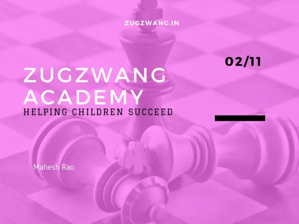 Best Chess School in India | ZugZwang Academy