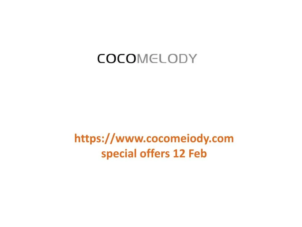 https www cocomeiody com special offers 12 feb