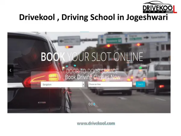 Drivekool,Driving school in jogeshwari