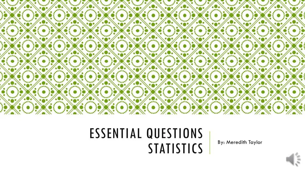 essential questions statistics