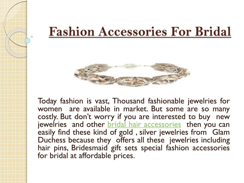 fashion accessories f or b ridal