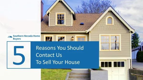 5 Reasons You Should Sell Your House To Us