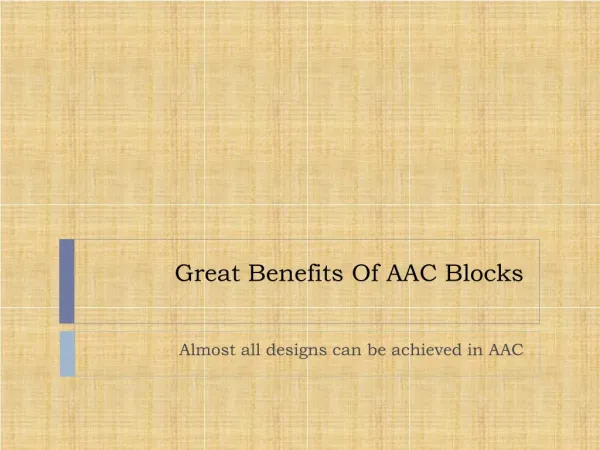 Great Benefits Of AAC Blocks