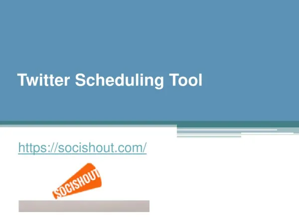 Twitter Scheduling Tool - Socishout.com