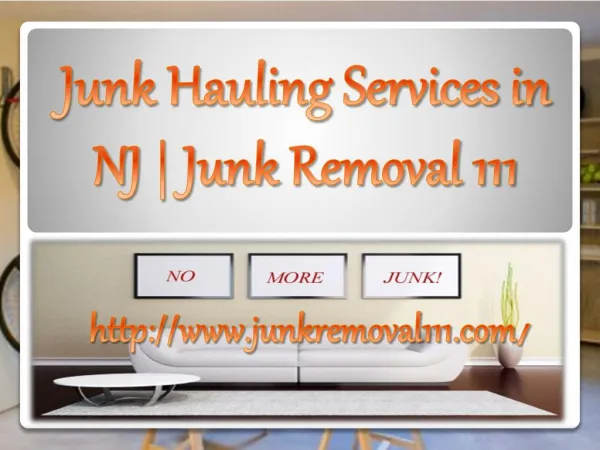Junk Hauling Services in NJ | Junk Removal 111