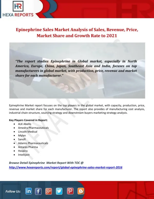 Epinephrine Sales Market Analysis of Sales, Revenue, Price, Market Share and Growth Rate to 2021