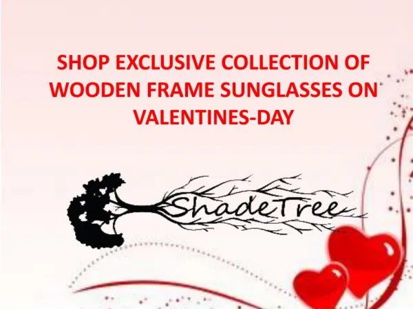 SHOP EXCLUSIVE COLLECTION OF WOODEN FRAME SUNGLASSES ON VALENTINES-DAY