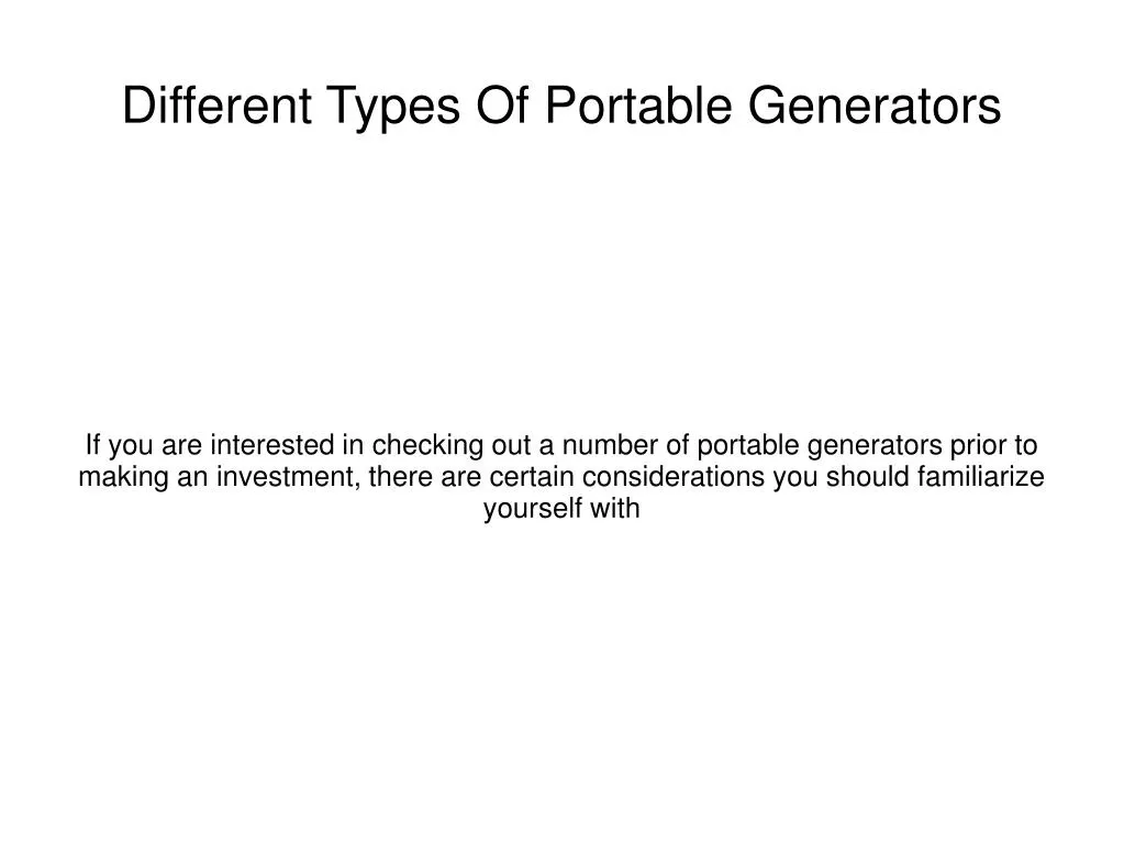different types of portable generators