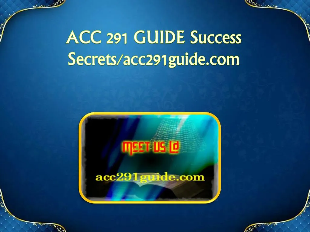 acc 291 guide success secrets acc291guide com