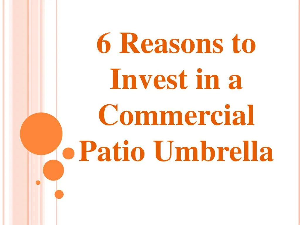 6 reasons to invest in a commercial patio umbrella